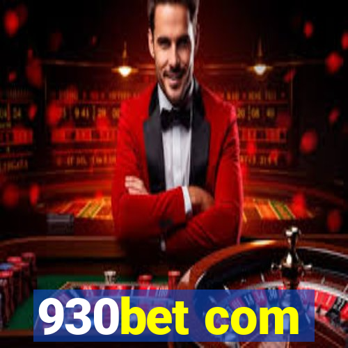 930bet com